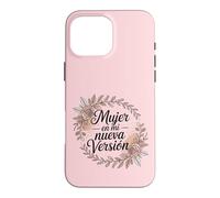 Mujer en Mi Nueva Versión Self Love Énergie féminine Coque pour iPhone 16 Pro Max