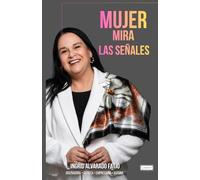MUJER MIRA LAS SEÑALES