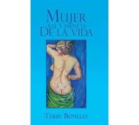 Mujer Sal Y Esencia De La Vida.