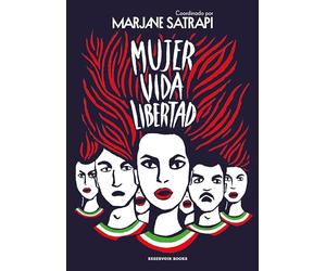Mujer, Vida, Libertad / Woman, Life, Freedom