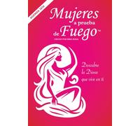 Mujeres a Prueba de Fuego AGENDA 2026