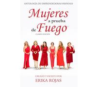 Mujeres a Prueba de Fuego: Cuarta Edición