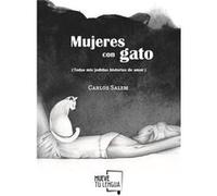 Mujeres Con Gato Salem, Carlos (Auteur)