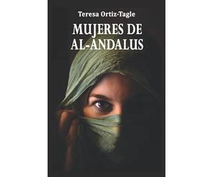 MUJERES DE AL-ANDALUS: La historia de una búsqueda increíble