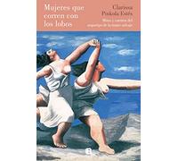 Mujeres que corren con los lobos