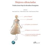 Mujeres silenciadas. Traducciones bajo la dictadura franquista