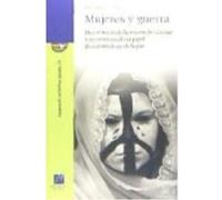 Mujeres Y Guerra: Deconstruyendo La Noción De Víctimas Y Reconstruyendo Su Papel De Constructoras De La Paz - Ahmed Ali, Fatuma Ahmed Ali, Fatuma (Auteur)