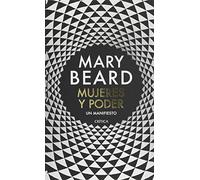 Mujeres y poder / Women & Power: Un manifiesto / A Manifesto