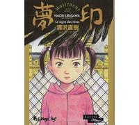 Naoki Urasawa – Mujirushi ou Le signe des rêves – Traduction Ilan Nguyen