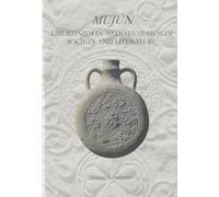 Mujun: Libertinism in Medieval Muslim Society and Literature