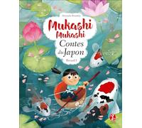 Mukashi Mukashi - Contes du Japon - Recueil 1