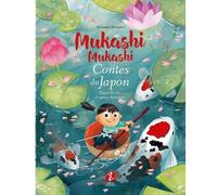 Issun Bôshi et autres histoires : Mukashi mukashi - Contes du Japon