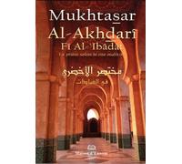 Mukhtasar al-akhdarî, la prière selon le rites malikite - AL AKHDARÎ - Maison D'ennour - broché - Essai