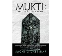 Mukti: Free To Be Born Again
