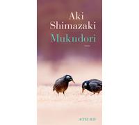Mukudori – Actes Sud