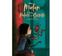 Mulan And The Palace Of Secrets (Disney Princess)