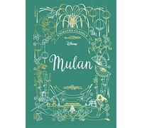 Mulan (Disney Animated Classics): A deluxe gift book of the classic film - collect them all!