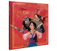 MULAN - Les Grands Classiques - L'histoire du film - Disney Princesses