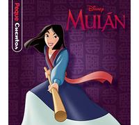 Mulán. Pequecuentos