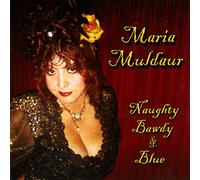 Muldaur Maria - Naughty Bawdy & Blue