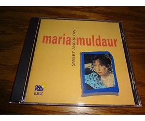 Muldaur, Maria - Sweet & Slow [Import]