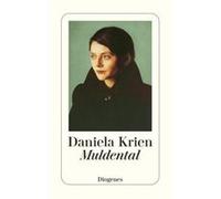 Muldental | Daniela Krien Daniela KrienDaniela Krien (Auteur)
