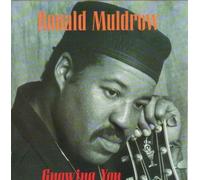 Muldrow,Ronald Trio - Gnowing You