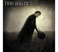 Tom Waits – Mule Variations – CD – Digi – Import