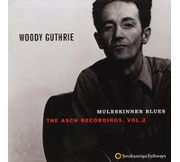 Muleskinner Blues: The Asch Recordings, Vol. 2 by GUTHRIE,WOODY (1997-09-16)