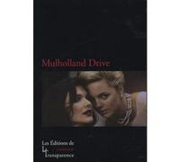 Mulholland drive - Nathalie David - La Transparence - broché - Scénario