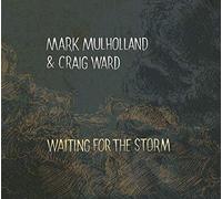 Mulholland - Waiting for the Storm