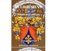 Mulhousiens: Négociants, soldats et manufacturiers