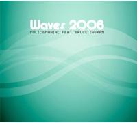 Mulic&Maniac Feat.Br - Waves 2006