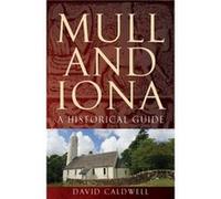 Mull and Iona by David Caldwell Inconnu (Auteur)