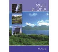 Mull and Iona Macnab, P A (Auteur)