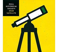 MULL HISTORICAL SOCIETY - DEAR SATELLITE CD NEUF