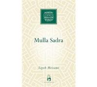 Mulla Sadra (Makers Of The Muslim World) (Hardcover) Sayeh Meisami, (Auteur)