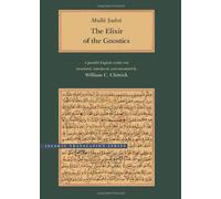 Mulla Sadra, The Elixir of the Gnostics