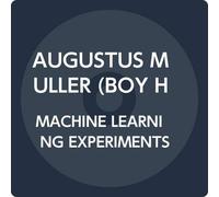 Muller Augustus - Machine Learning Experiments (Vinyl White EDT.) [Import]
