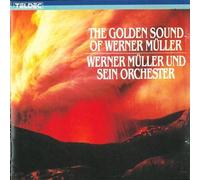 MULLER WERNER - The golden sound of werner Muller (registrazioni dal 1960 al 1973) Once upon a time in the west (da Morricone) Clair A string of pearls