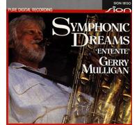 Mulligan,G. - Symphonic Dreams [Import]