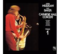 Mulligan, Gerry / Baker, Chet - Carnegie Hall Concert Vol 1 [Import]