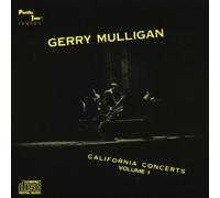 Mulligan, Gerry - California Concerts, Vol. 1