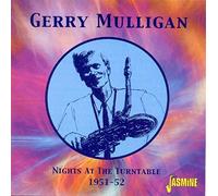 Mulligan,Gerry - Nights at The Turntable [Import]