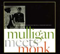 Mulligan Meets Monk - Dutch Import