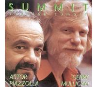 Mulligan, Piazzolla - Summit - Reunion Cumbre by Mulligan