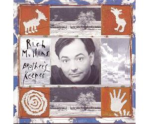 Mullins, Rich - Brother's Keeper
