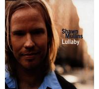 Mullins,Shawn - Lullaby [Import]