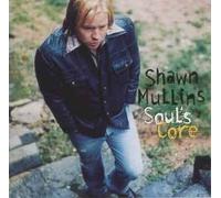 Mullins, Shawn - Soul's Core