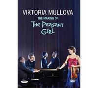 Mullova - Making of The Peasant Girl [Import]